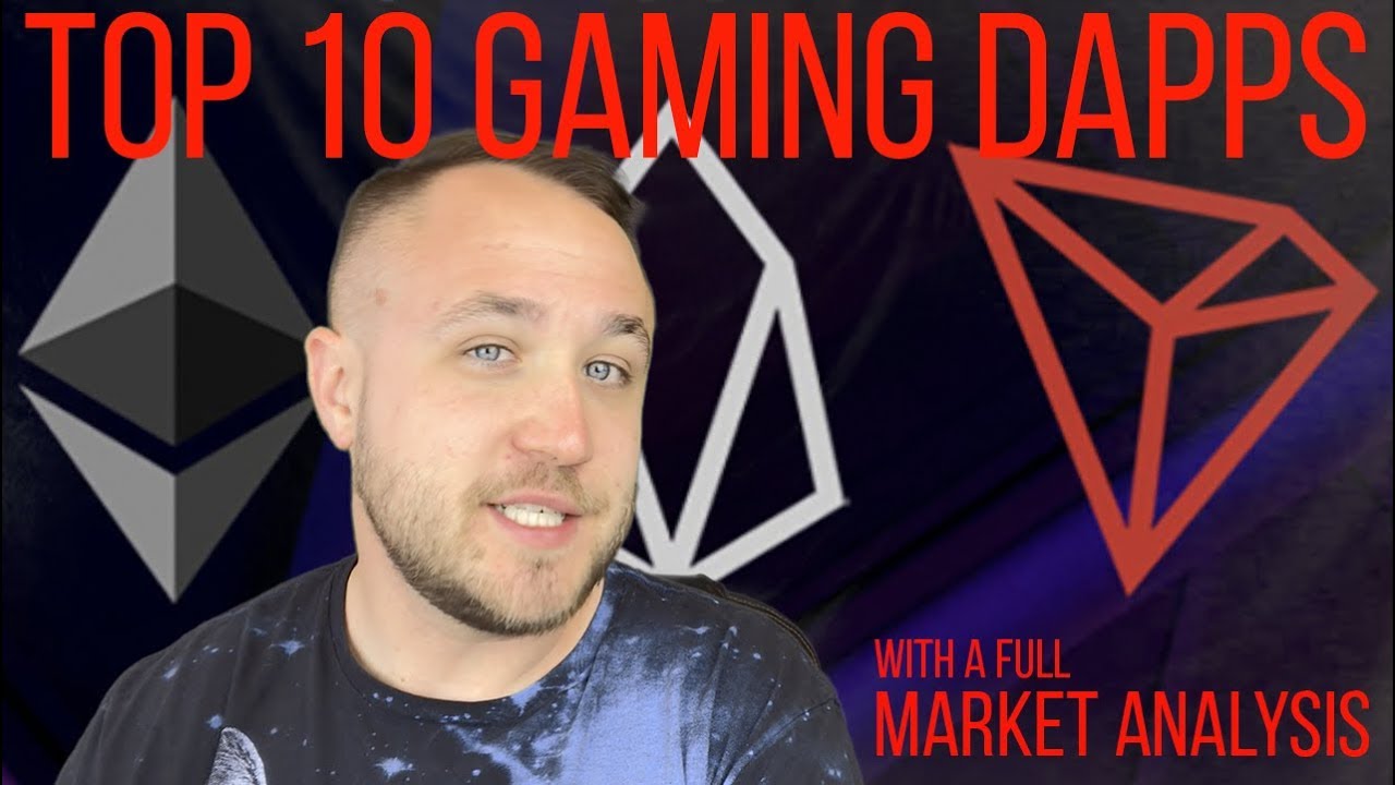 THE TOP 10 GAMING DAPPS ON TRON, EOS, AND ETHEREUM