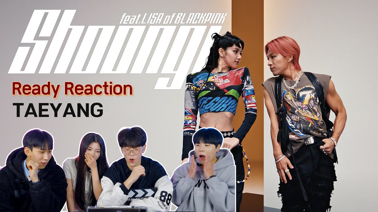 [Ready Reaction] TAEYANG - ‘슝! (feat. LISA of BLACKPINK) REACTIONㅣPREMIUM DANCE STUDIO