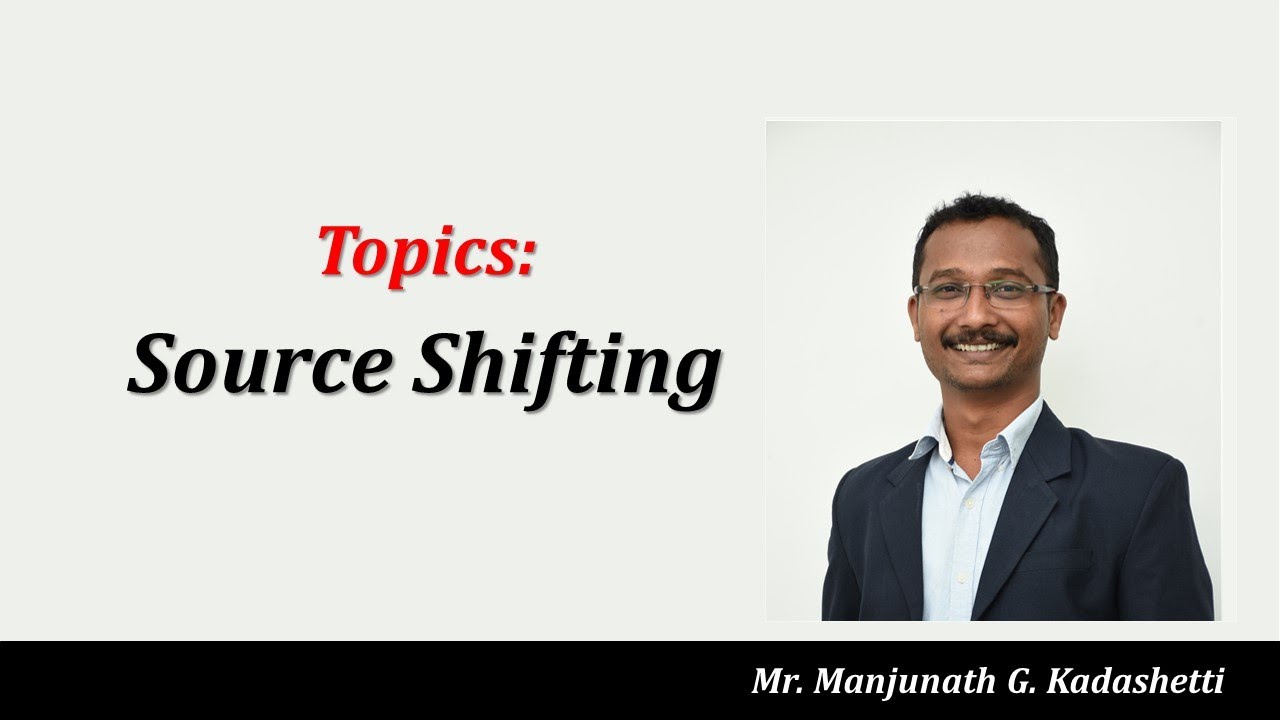 Source Shifting