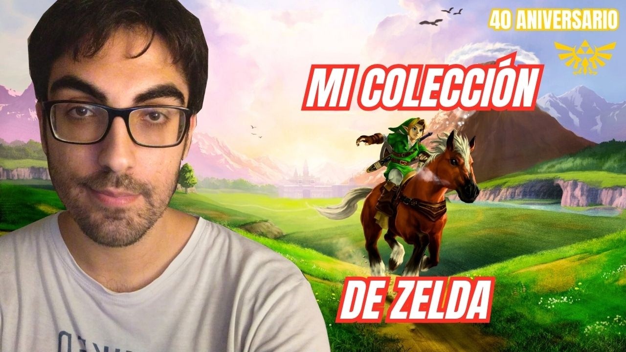 Zelda cumple 40 años: Os enseño mi colección física - Especial 2026