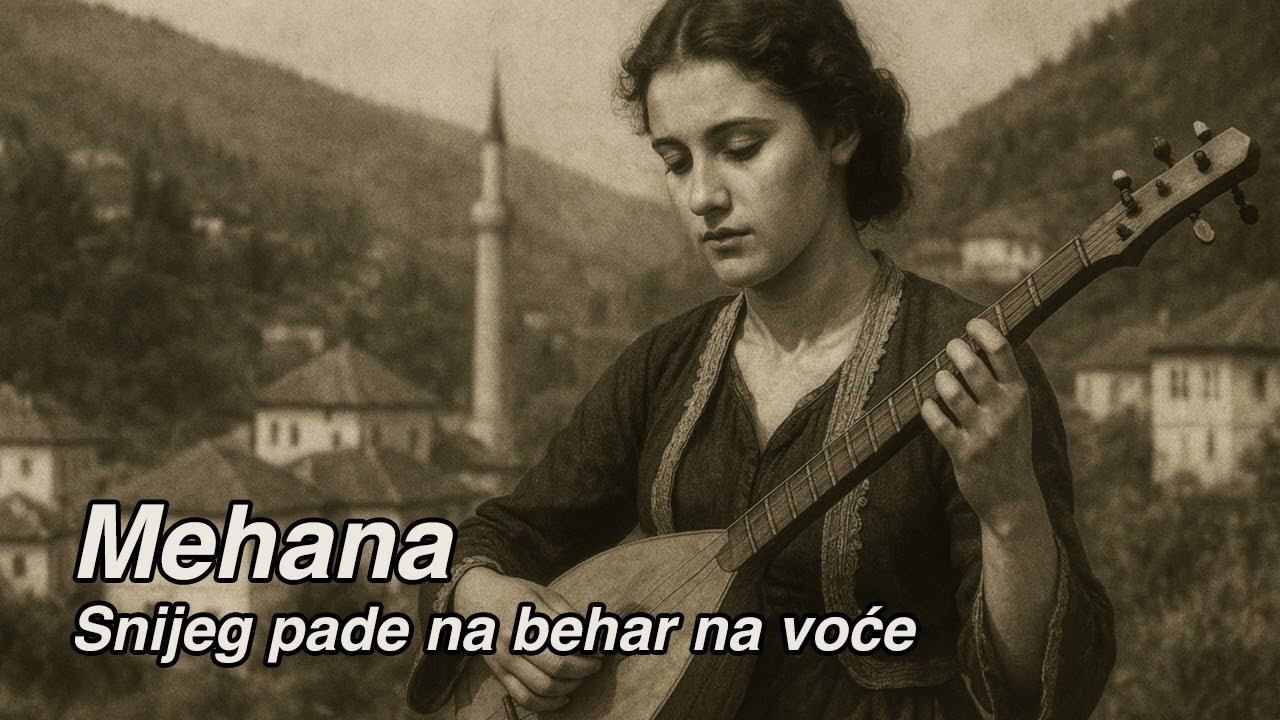 Mehana Sevdah - Snijeg pade na behar na voće