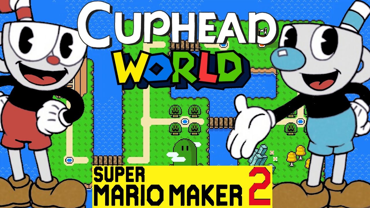 Super Mario Maker 2: Cuphead World