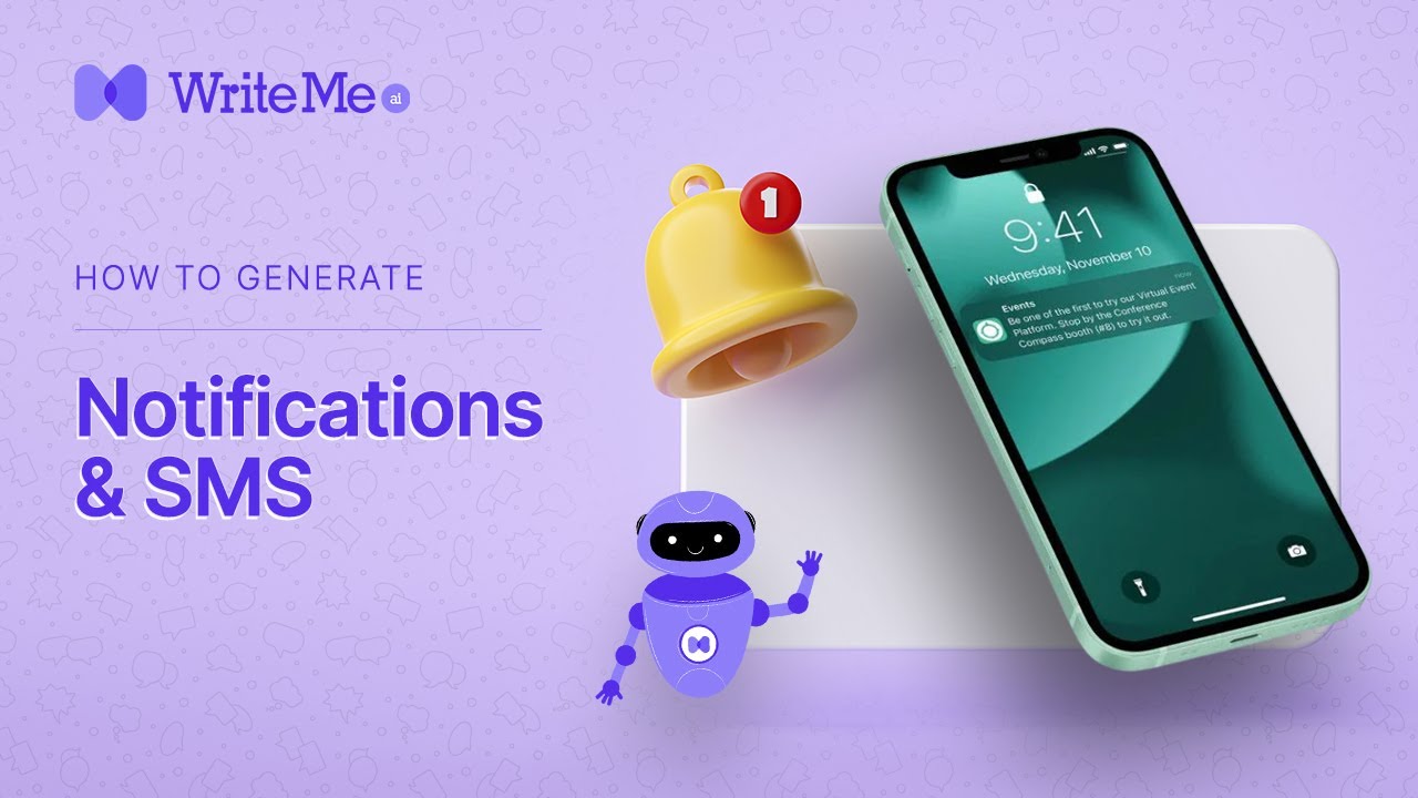 Use WriteMe.ai to Generate Notifications and SMS like a pro!