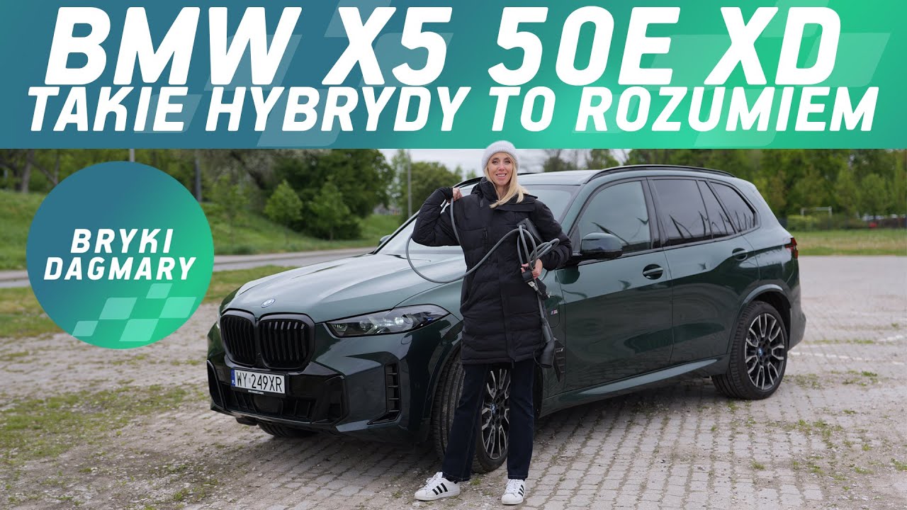 BMW X5 50e XD. Takie hybrydy to rozumiem. Test samochodu. Bryki Dagmary