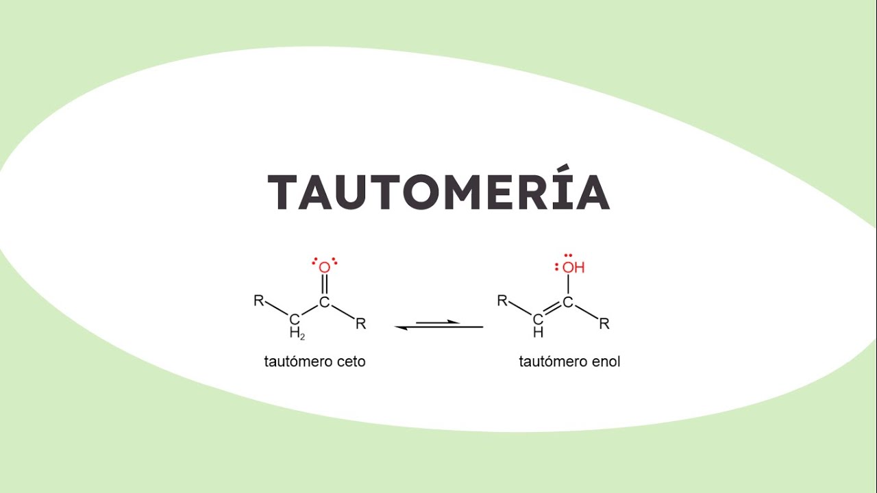 Tautomería | Química Orgánica
