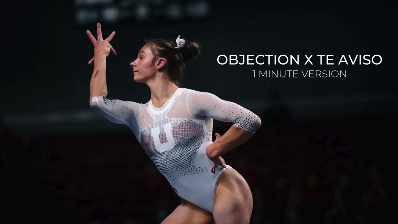 Objection x Te Aviso (1 Minute Version) - Gymnastics Floor Music