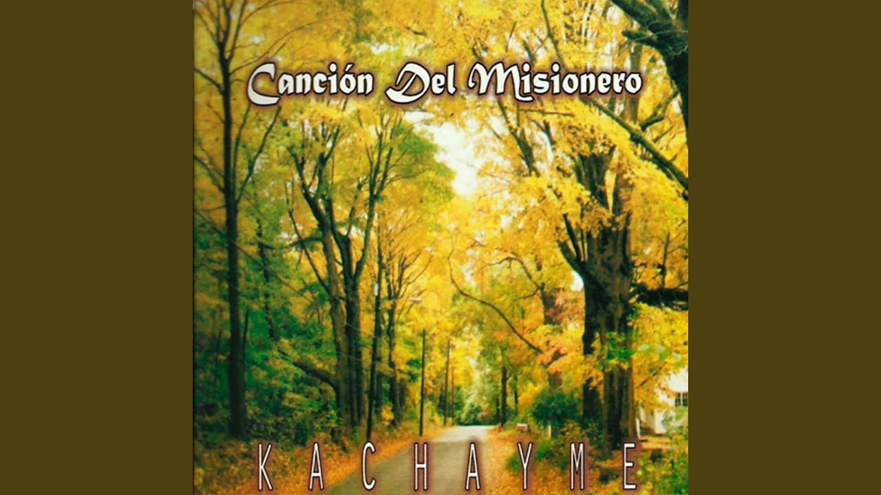 Canción del misionero
