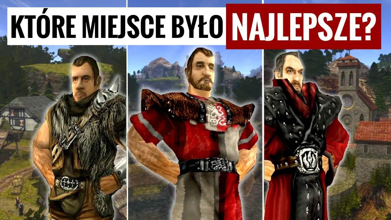 KHORINIS, FARMA ONARA CZY KLASZTOR - KTÓRE MIEJSCE W GOTHIC 2 BYŁO NAJLEPSZE?