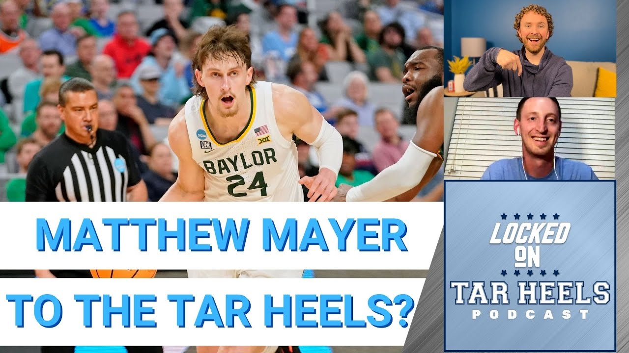Baylor's Matthew Mayer to the Tar Heels?!