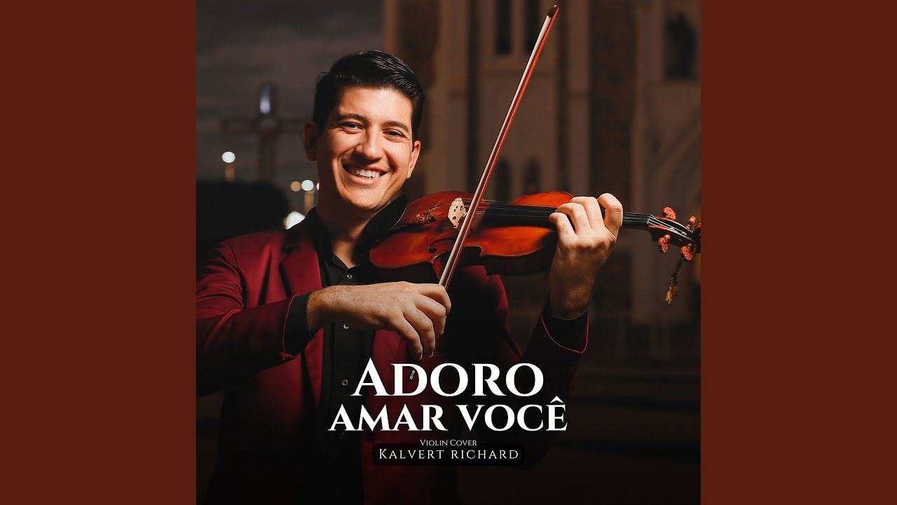 Adoro Amar Você (Violin Cover)