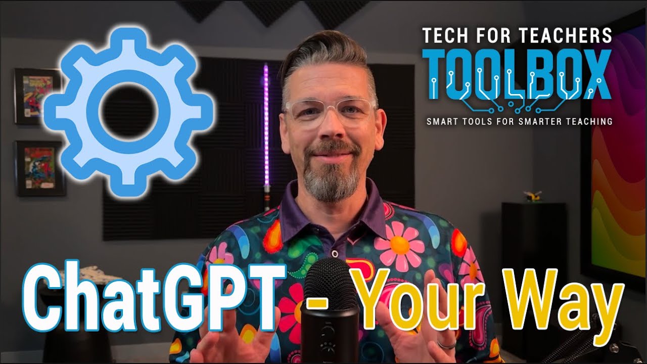 Your ChatGPT–Your Way