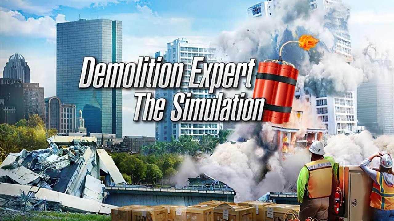 СВЕРЛИ И ВЗРЫВАЙ - Demolition Expert - The Simulation