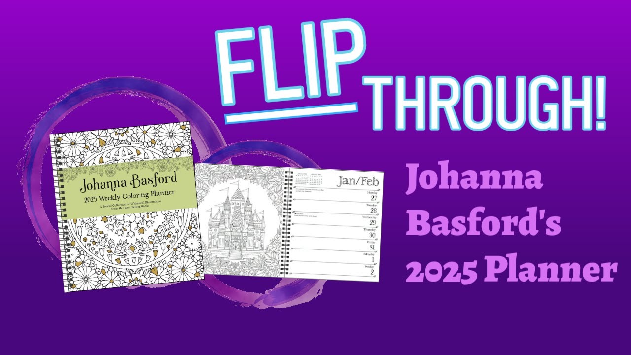 Flip Through Johanna Basford's 2025 Planner