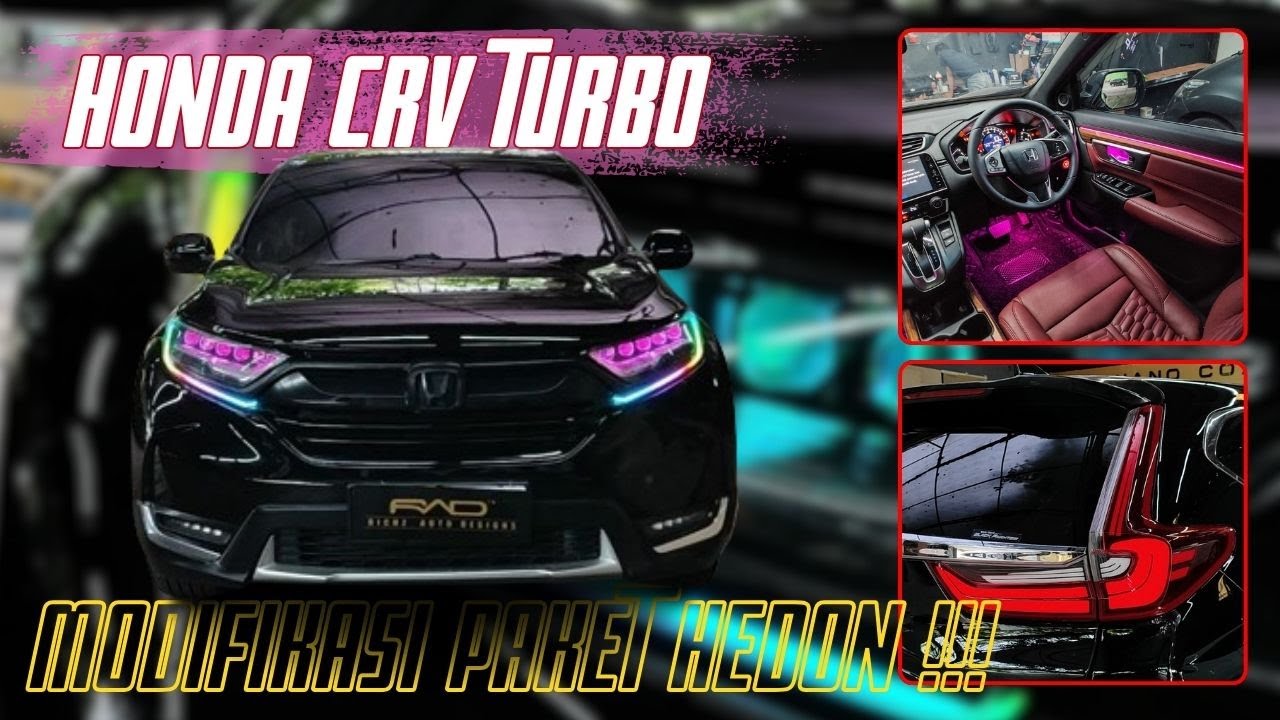 Modifikasi Hedon Ala CR-V Turbo !!