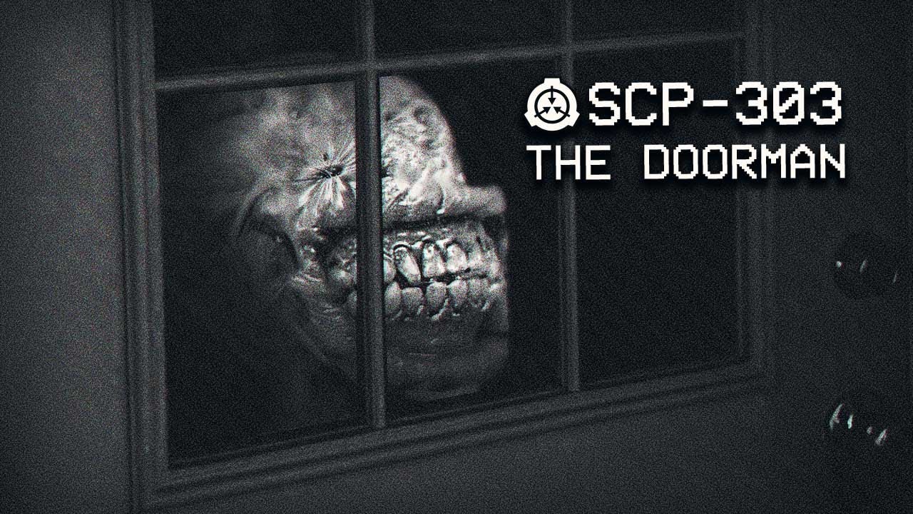 SCP-303 - The Doorman : Object Class - Euclid : Mind affecting SCP