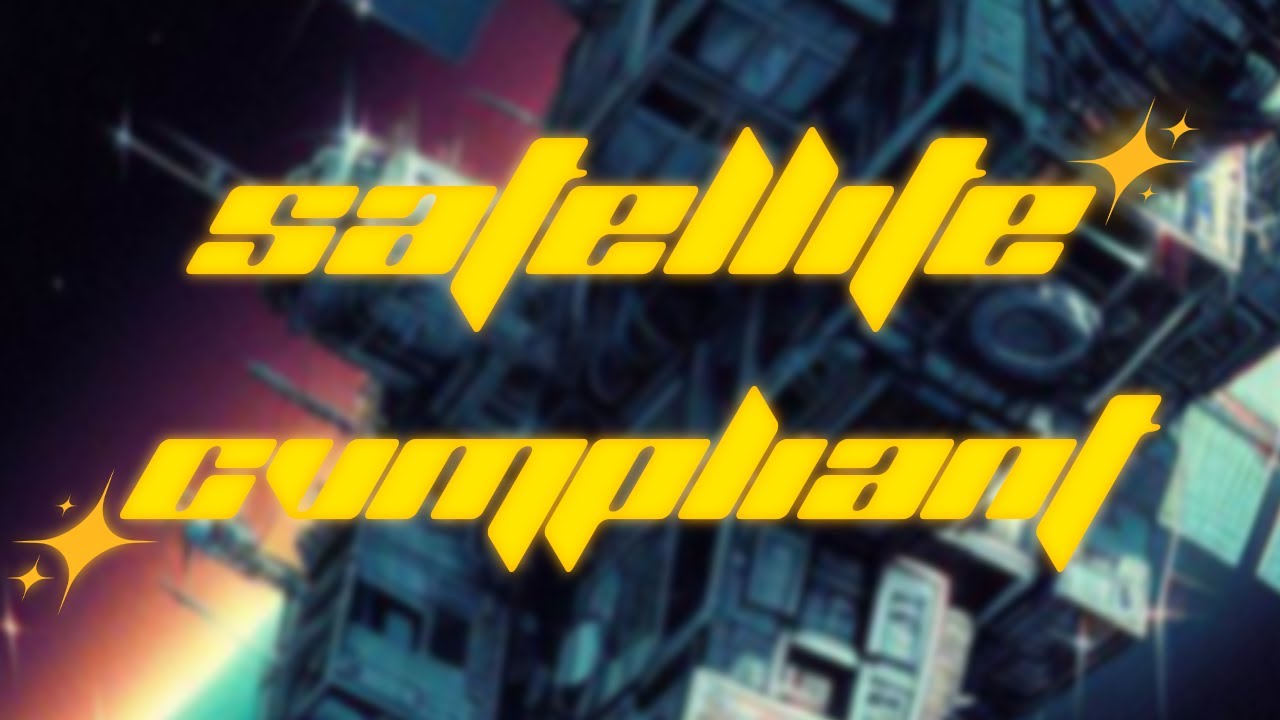 Cvmpliant - Satellite (Music Visualizer)