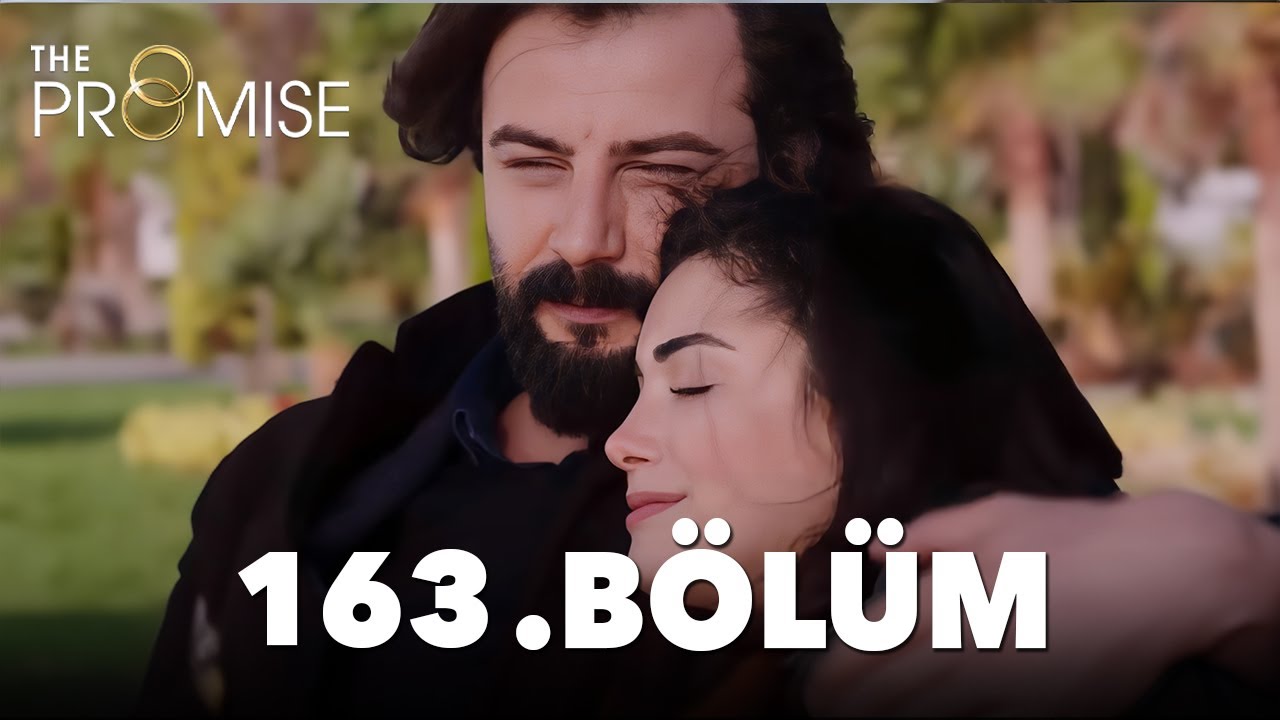 Yemin 163. Bölüm | The Promise Season 2 Episode 163