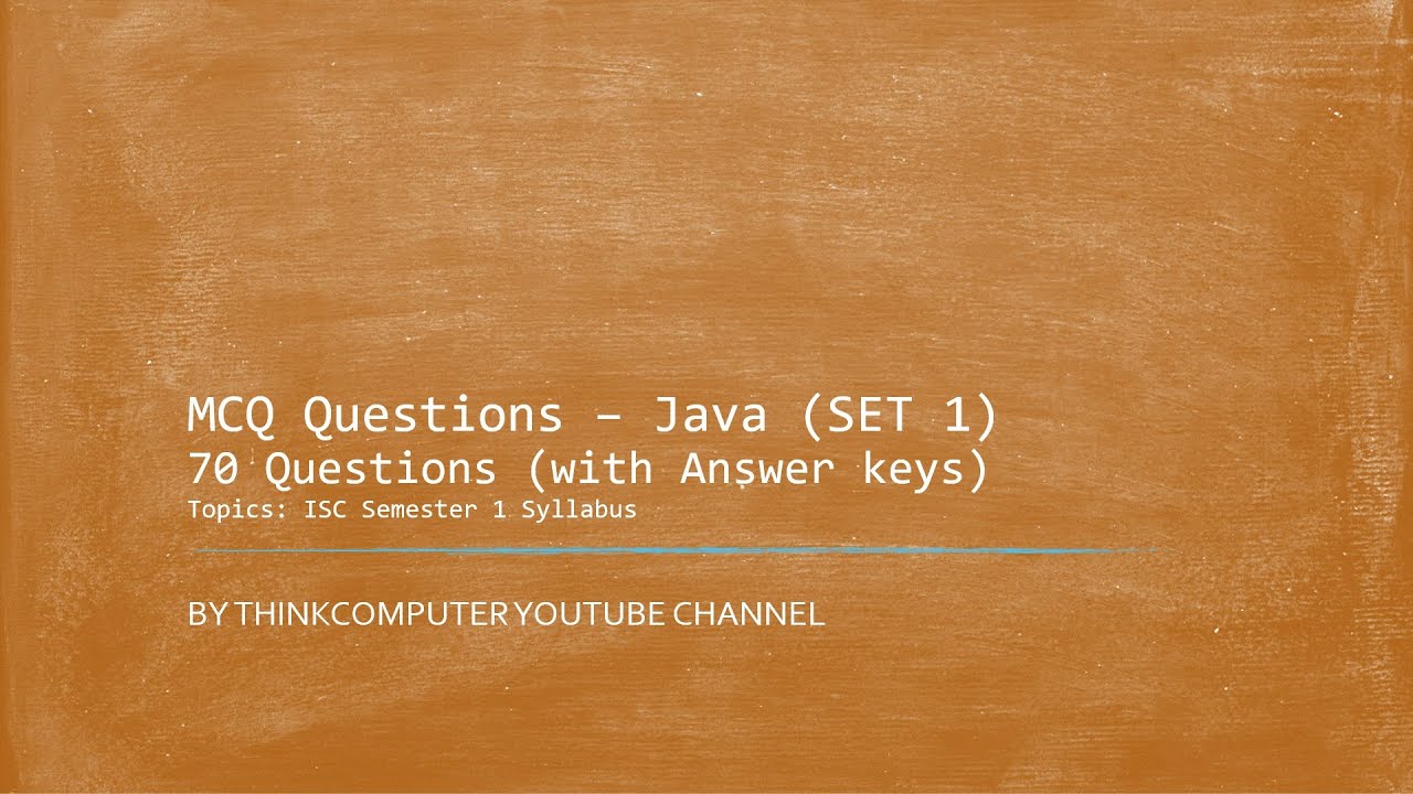 MCQ Questions – Java (SET 1) | ISC Class 12 | ThinkComputer