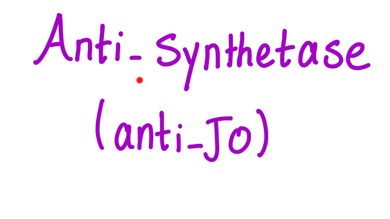 Anti-Synthetase (Anti-Jo-1) Autoantibodies
