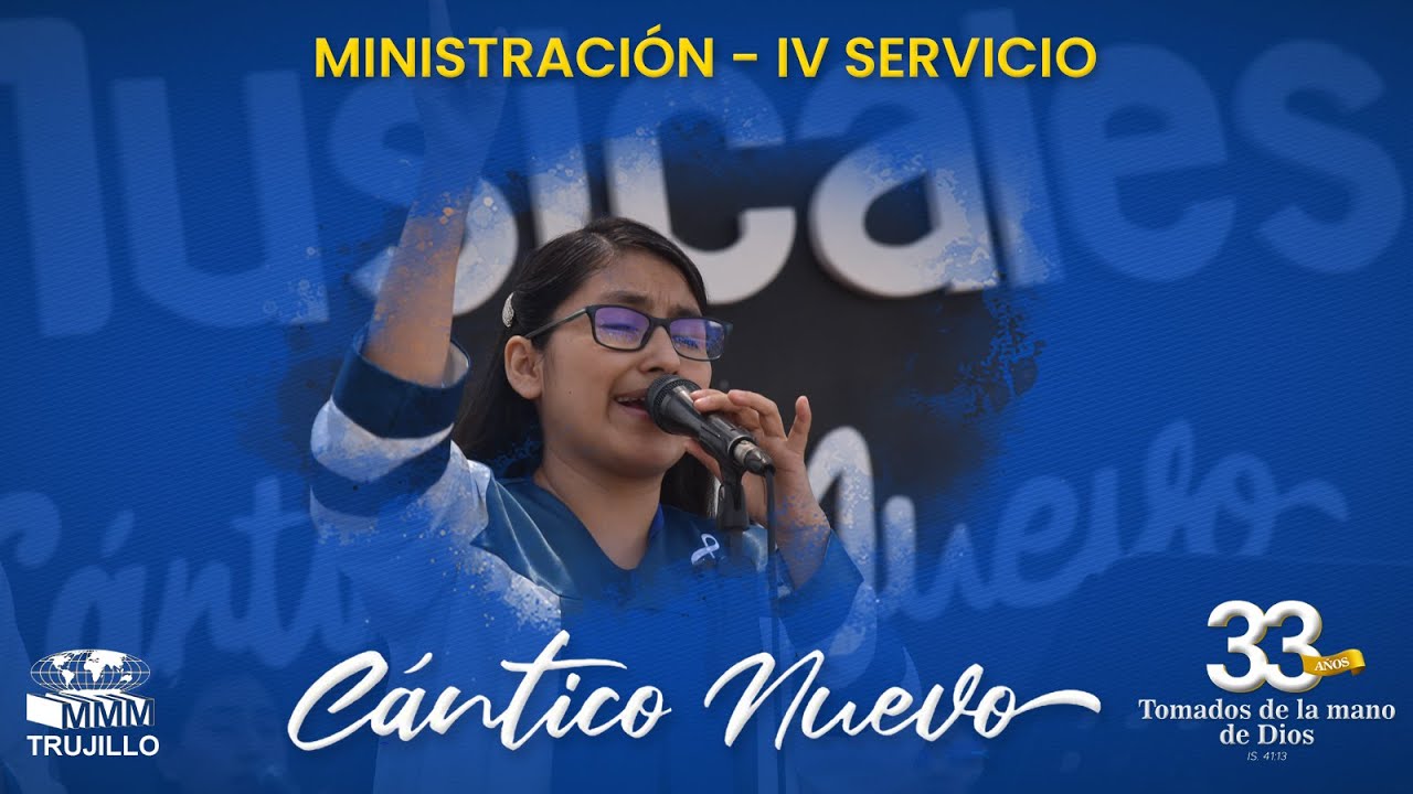 Llena mi vida | Adoración | Cántico Nuevo | MMM TRUJILLO | 33 Aniversario 2021