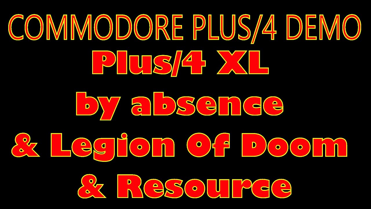 Plus4 demo 🔵  Plus/4 XL by Plus/4 scene - 4K 🔴
