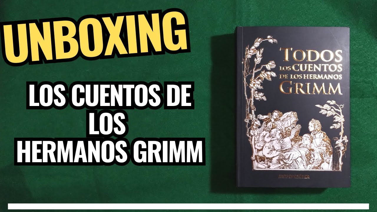🌟TODOS LOS CUENTOS DE LOS HERMANOS GRIMM📖 - UNBOXING🎁 #hermanosgrimm #libros #unboxing