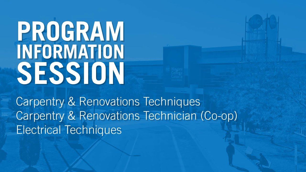 Program Information Session ~ Carpentry and Renovation Technician / Electrical Techniques