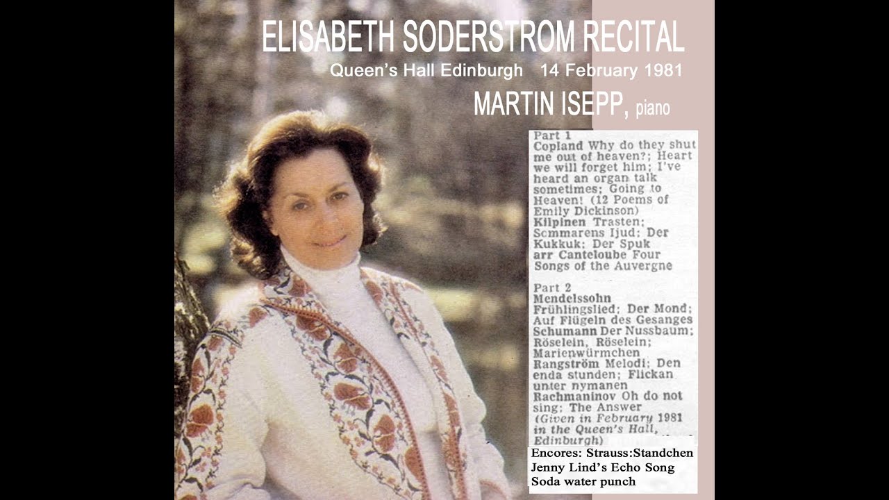 ELISABETH SODERSTROM RECITAL Edinburgh 1981 Martin Isepp, piano