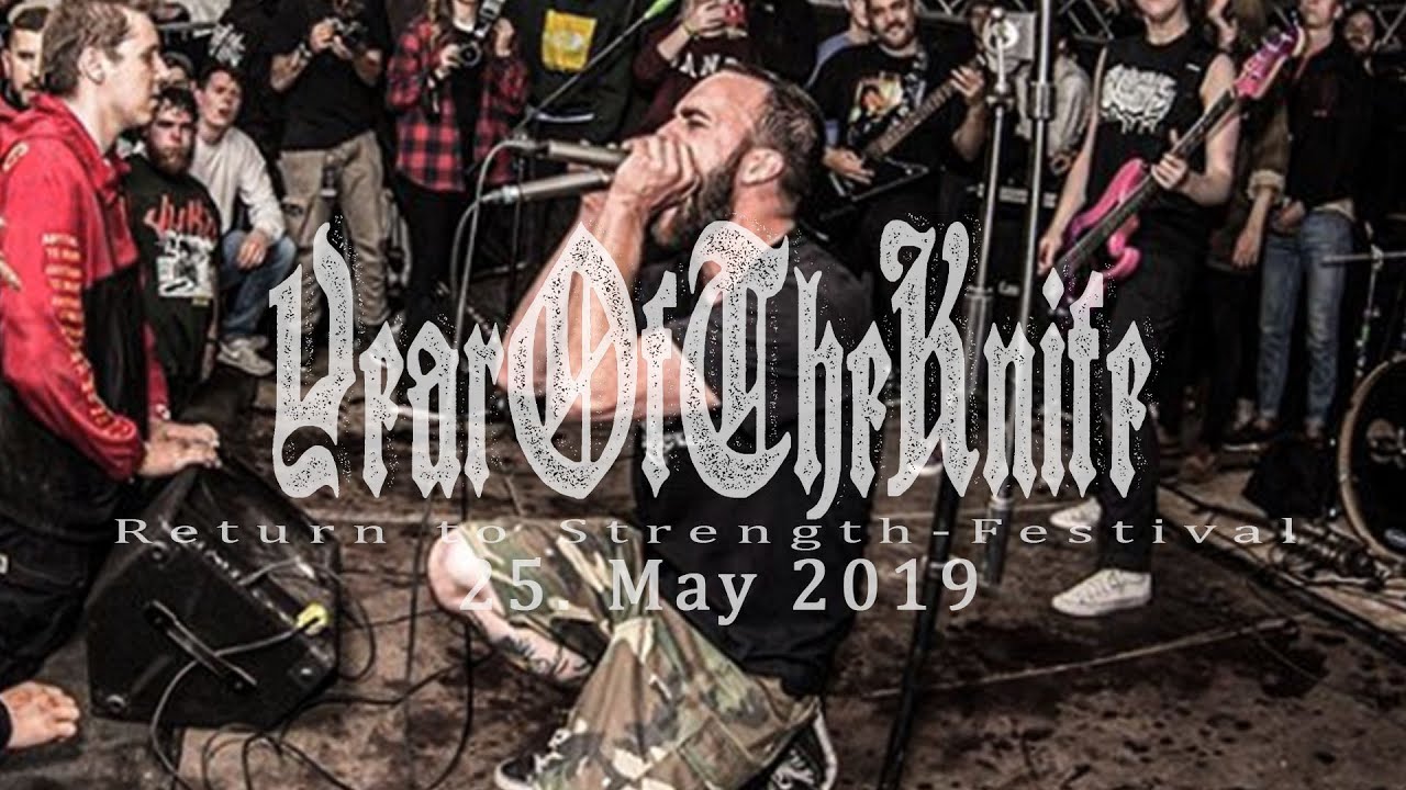 YEAR OF THE KNIFE LIVE FULL SET @ RETURN TO STRENGTH FESTIVAL IX 25.05.2019