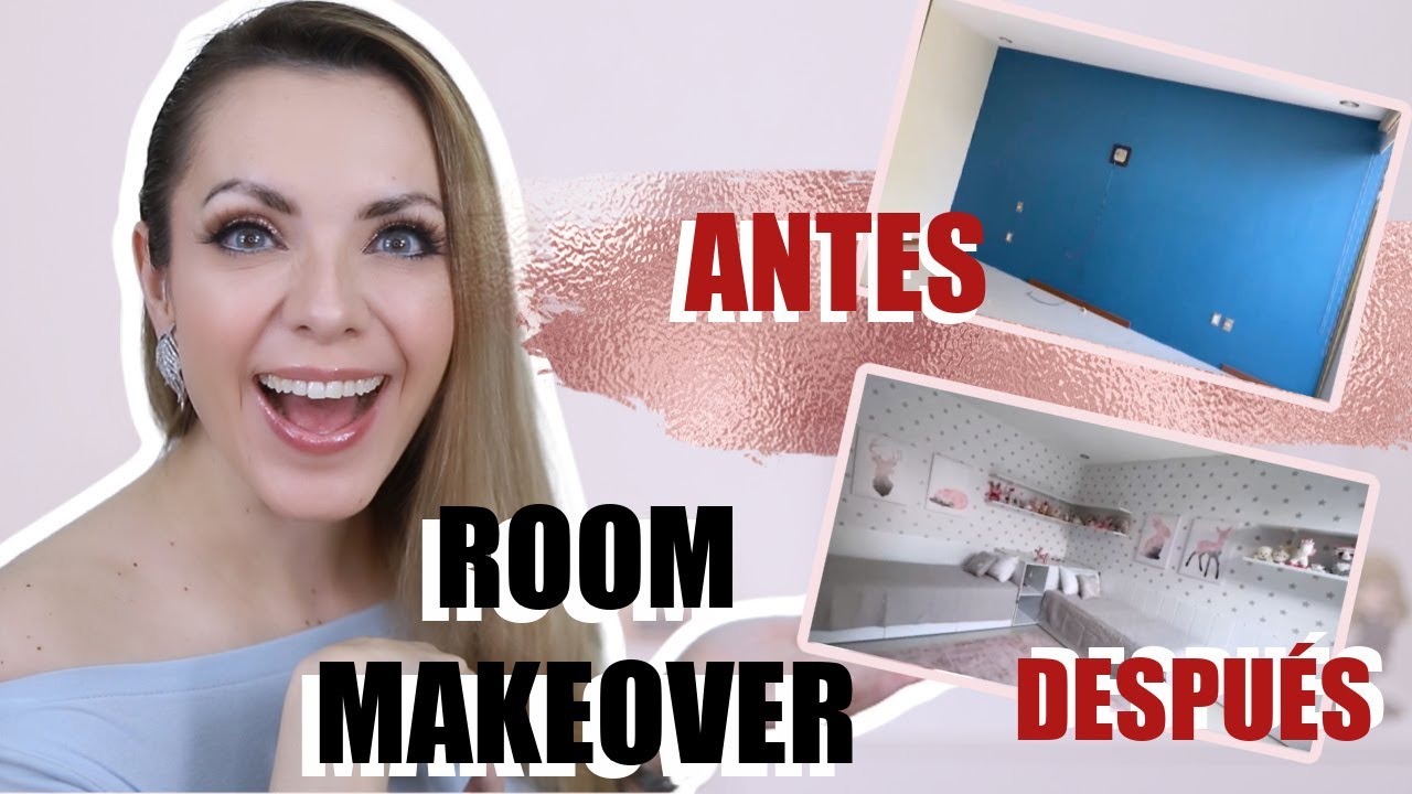 ROOM MAKEOVER: ¡EL CUARTO MÁS BONITO DE MI CASA!