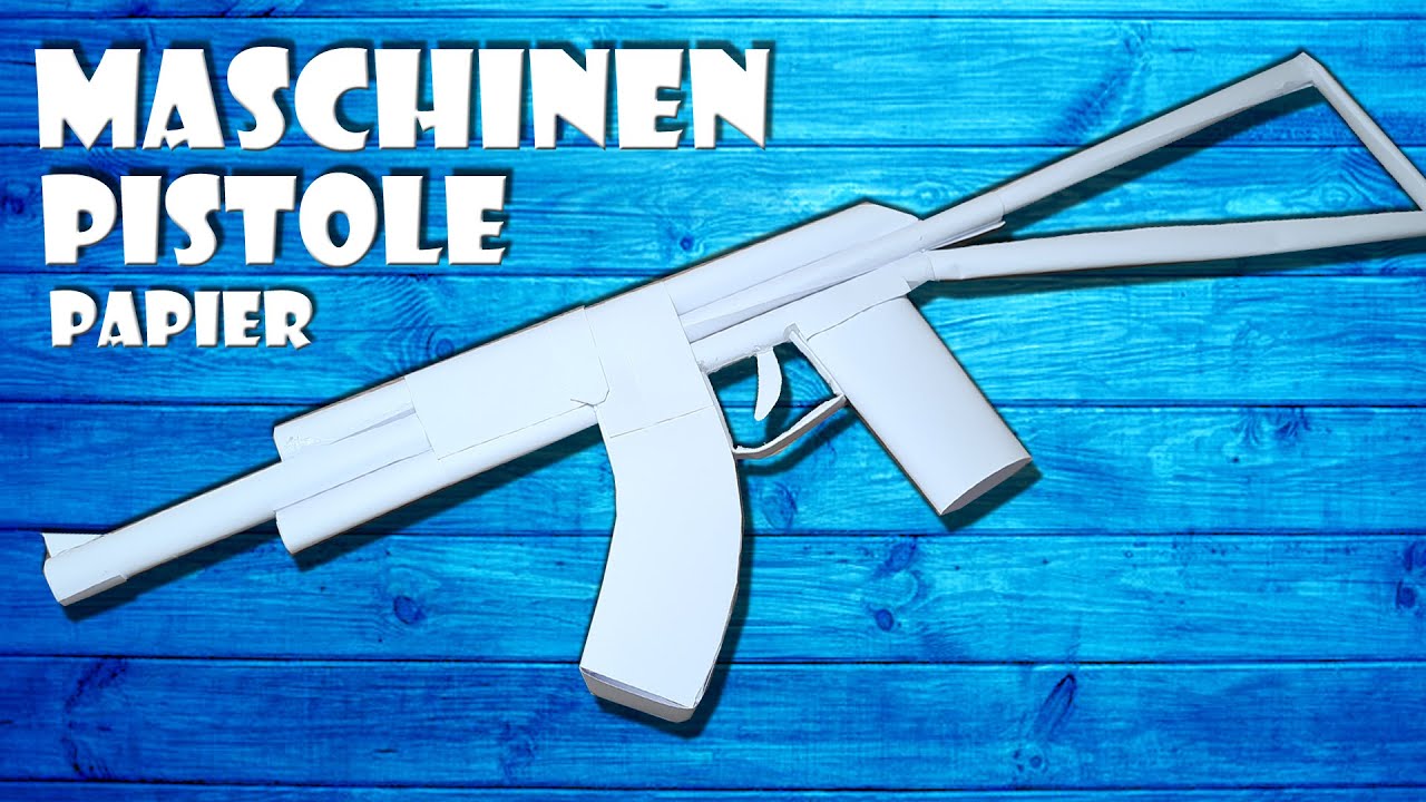 Maschinenpistole selber machen Spielzeug aus Papier basteln - paper machine gun toy DIY craft [4K]