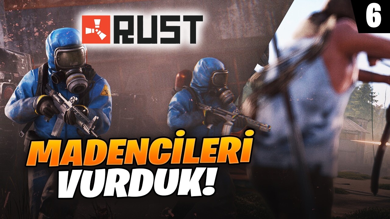 MADENLERİMİZİ ÇALANLARI VURDUK ! NELER NELER (RUST 6.SAAT)
