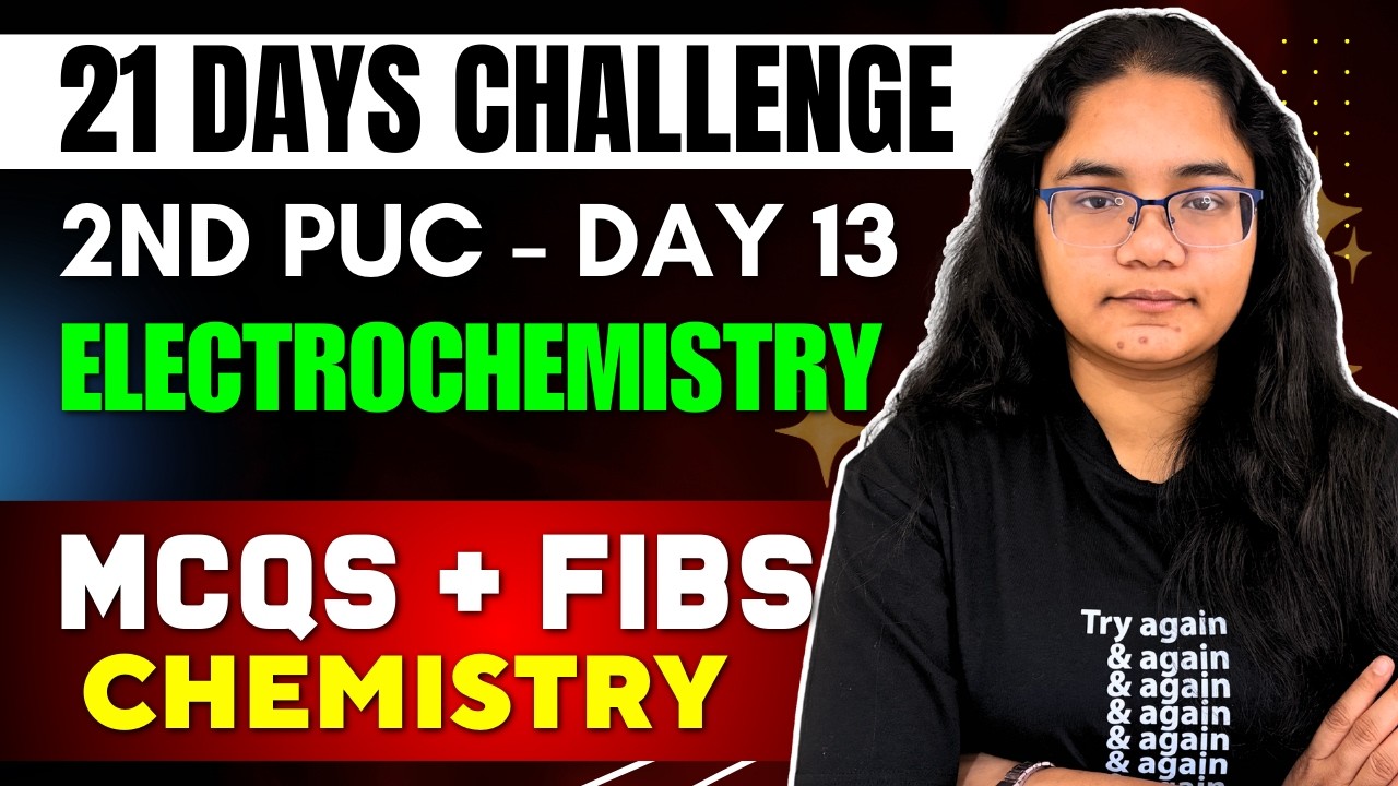 2nd PUC Chemistry Electrochemistry MCQs & FIBs | 21 Days Challenge – Day 17