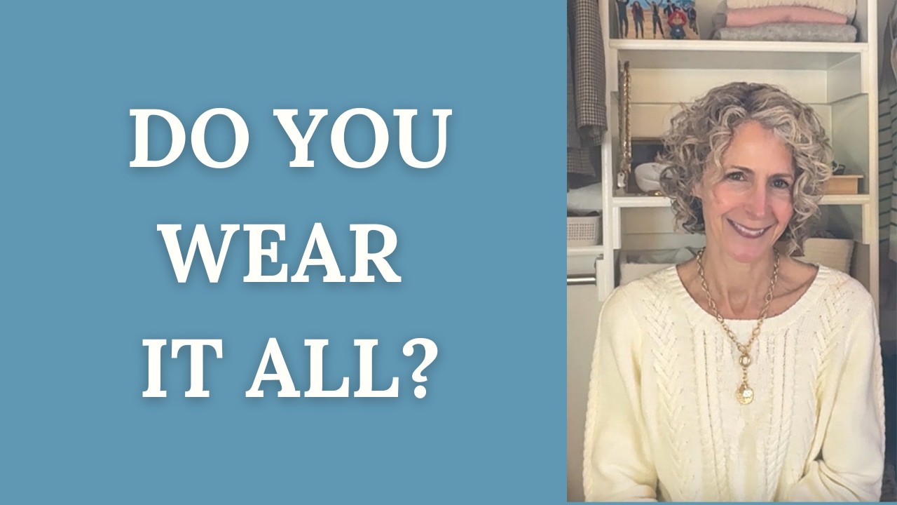 Too much to possibly wear in one season? I challenge you to start wearing your clothes!