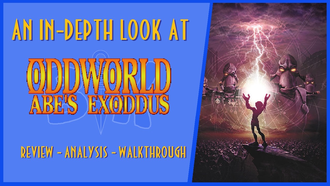An In-Depth Look at Oddworld: Abe's Exoddus