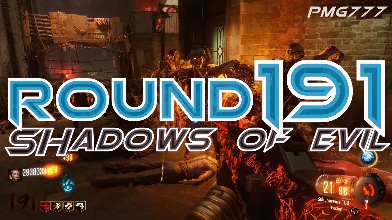 ///SHADOWS OF EVIL - NO QUICK [ROUND 191]