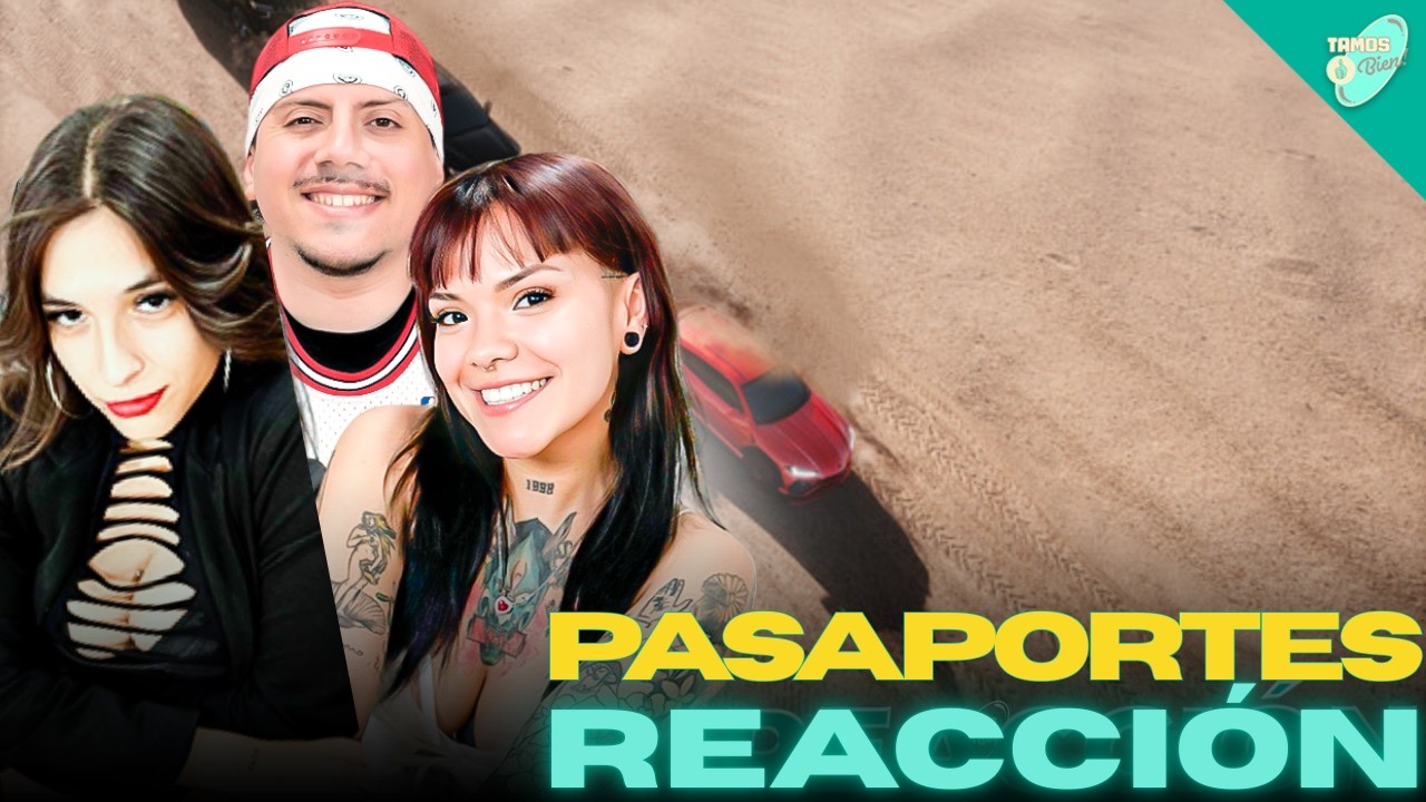 Pasaportes - Clave Especial, Darreyes De La Sierra | 🇦🇷 🇲🇽 Reacción