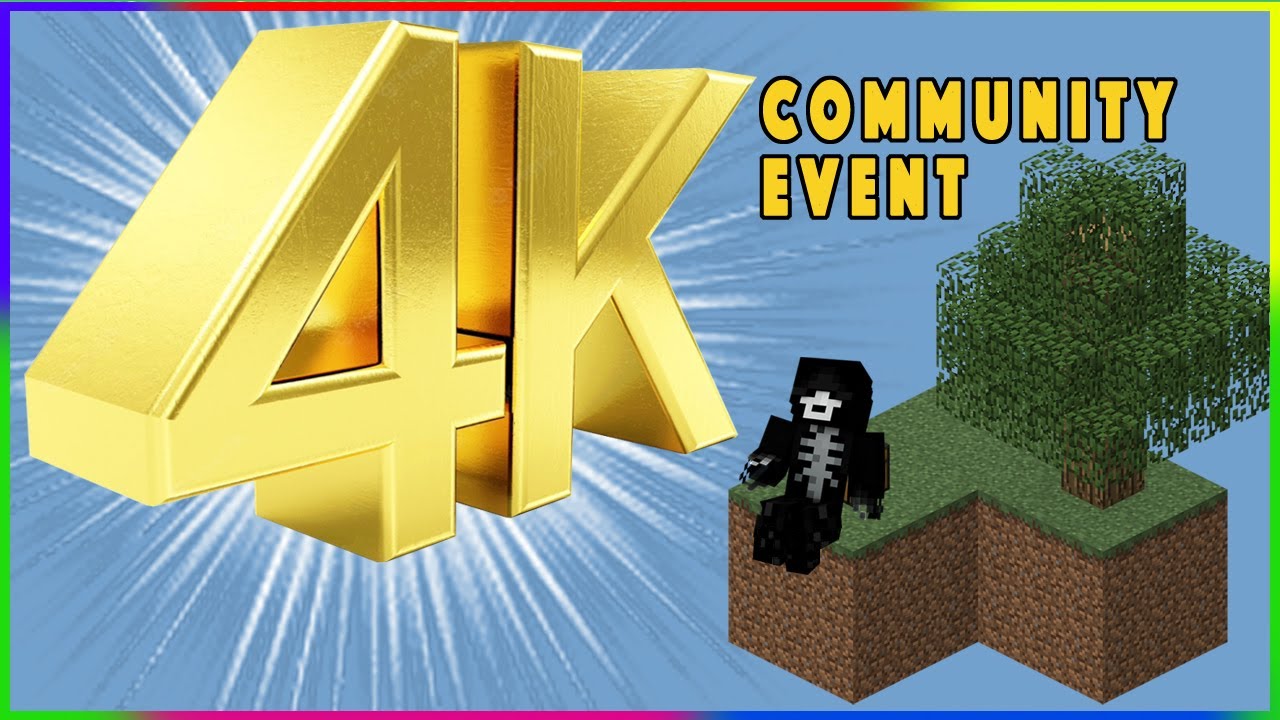 MINECRAFT SKYBLOCK - 4K Community Event! - Livestream #3