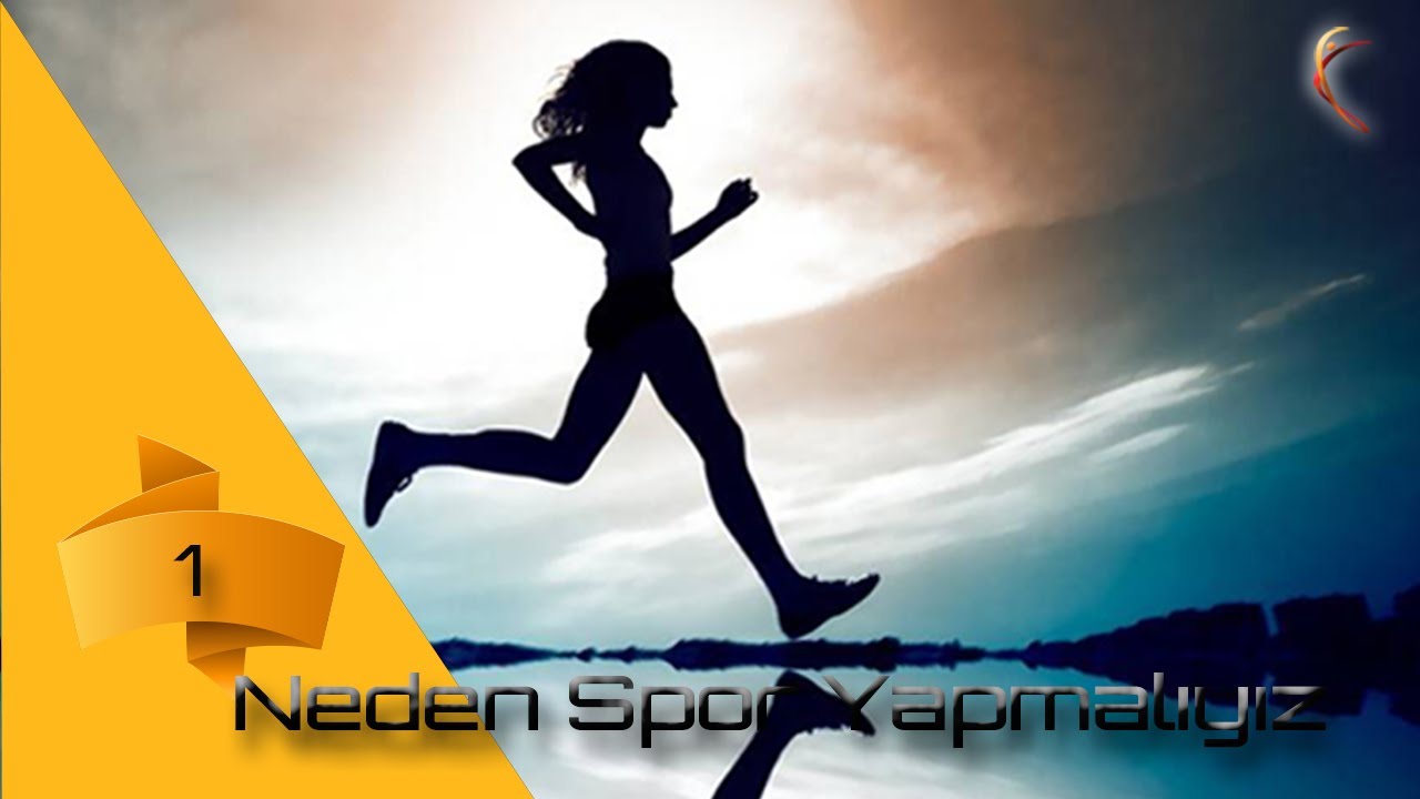 Neden Spor Yapmalıyız ? ( Bölüm 1)  SportTV