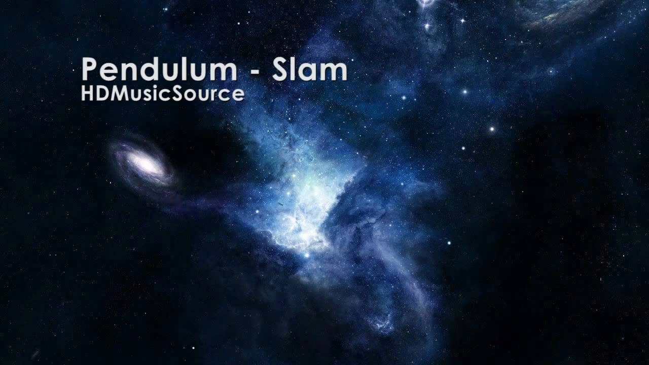 Pendulum - Slam HD (320KBit)