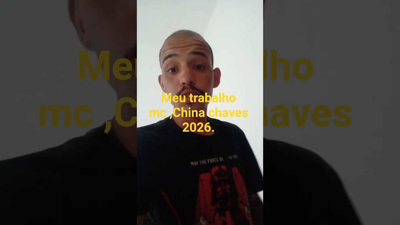 mc China chaves,2026 meu trabalho.
