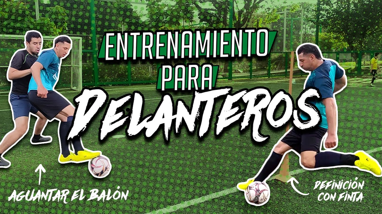 Entrenamiento para delanteros ⚽🥅🔥 | Fútbol S