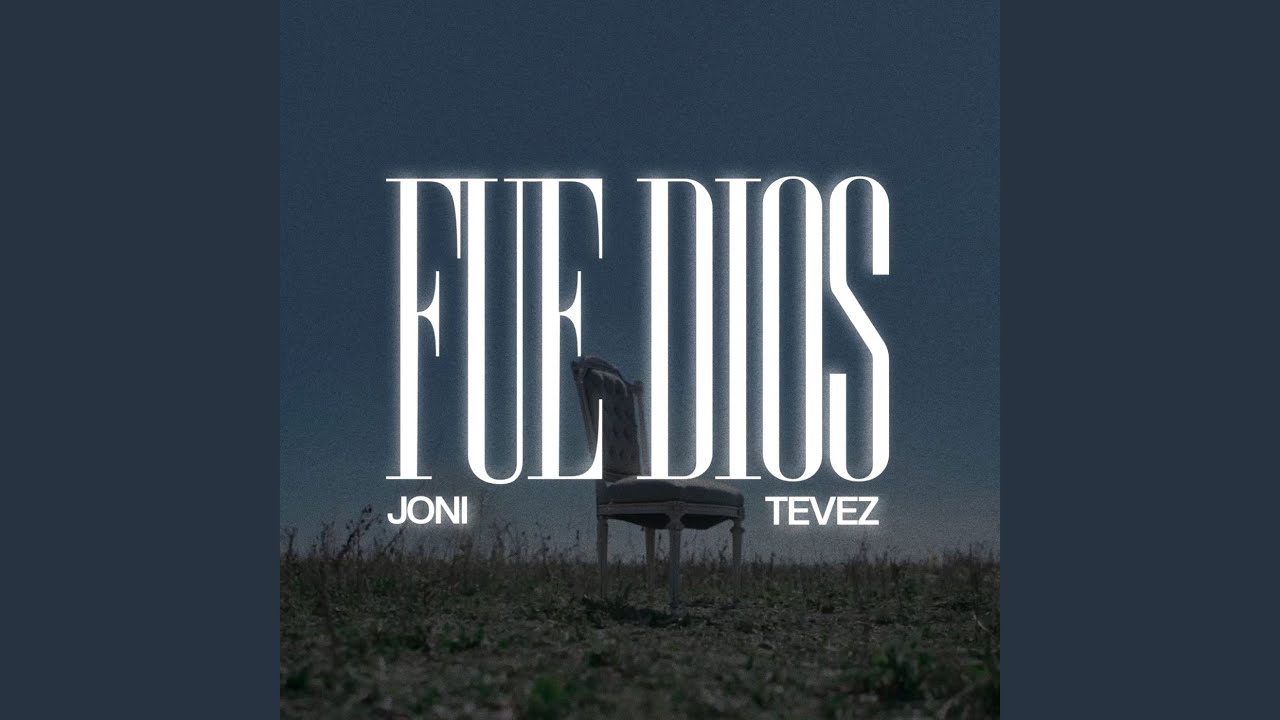 Fue Dios
