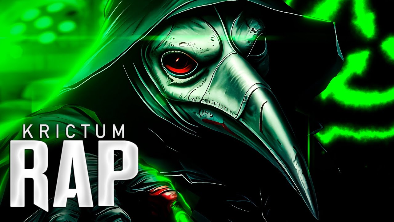 SCP 049 RAP (Plague Doctor) | Seré la Cura | Krictum