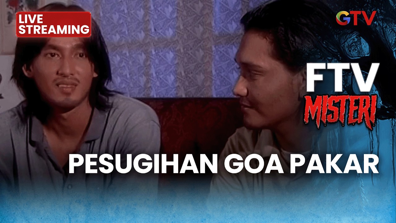 🔴 PESUGIHAN GOA PAKAR | LIVE FTV MISTERI | 28 FEBRUARI 2026