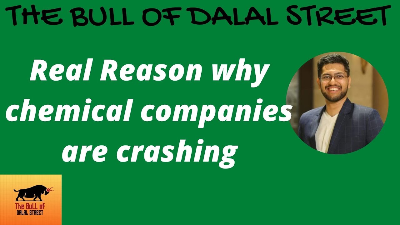 This is the reason why Chemical stocks are falling