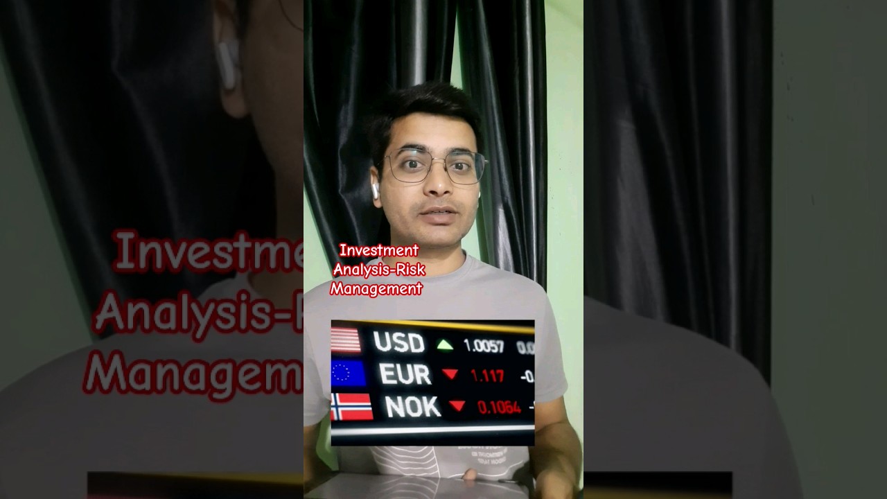 Risk Management || Investment Analysis 