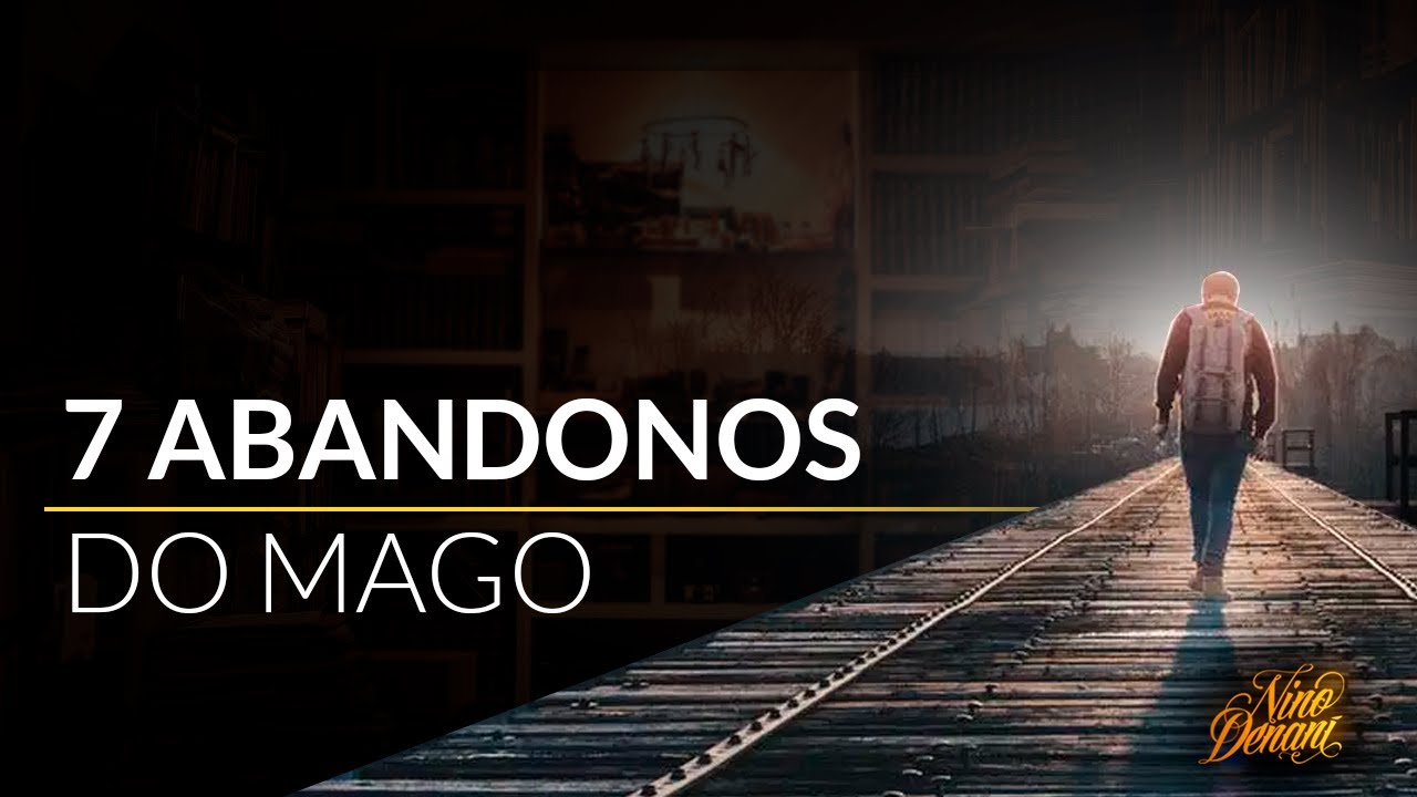 7 Abandonos do Mago