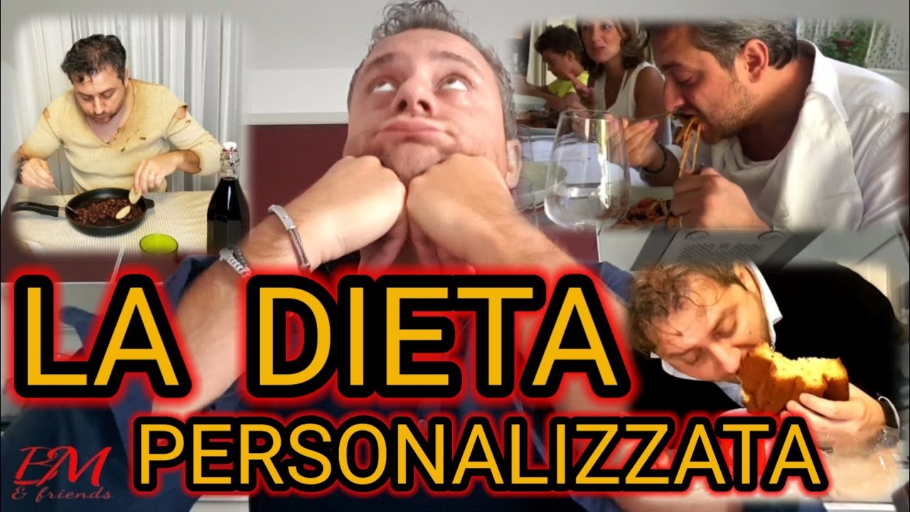 LA DIETA PERSONALIZZATA