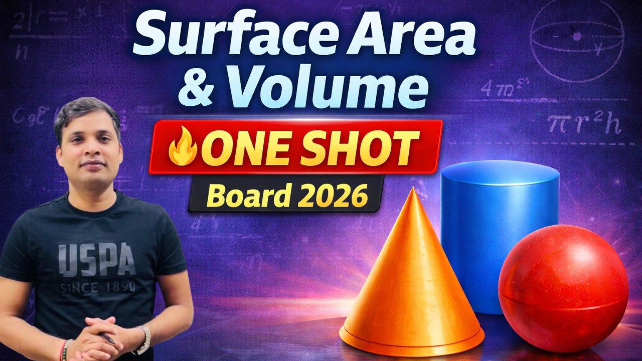 Class 10 Maths | Surface Area & Volume One Shot | Board Exam 2026 | All Important Questions